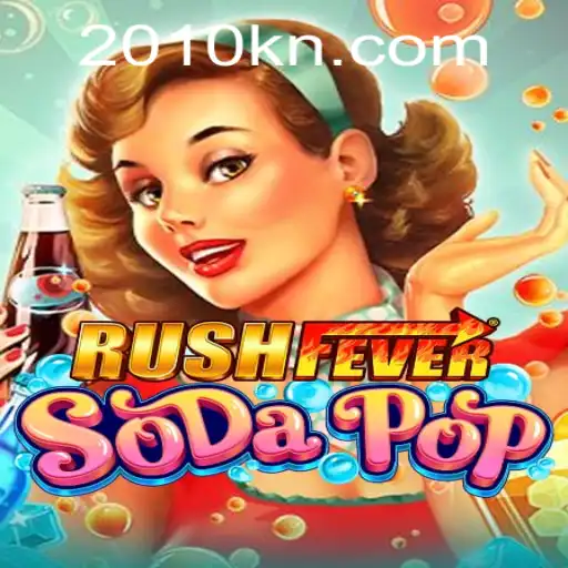 Discover the Exciting World of RushFeverSodaPop: A Unique Game Experience